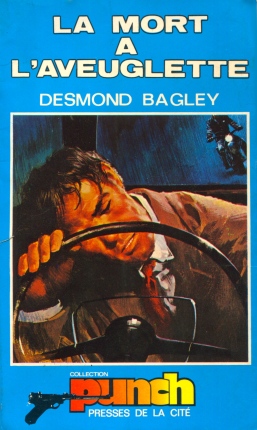 Desmond Bagley Running Blind - French Presse de la cité Punch Collection PB Imp.